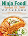 Ninja Foodi Smart XL Grill Cookbook: Traditional, Modern and Crispy Recipes for Beginners to Delight the Whole Family by Sebastian Muskett