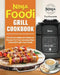 The Complete Ninja Foodi Grill Cookbook by Beau Carver