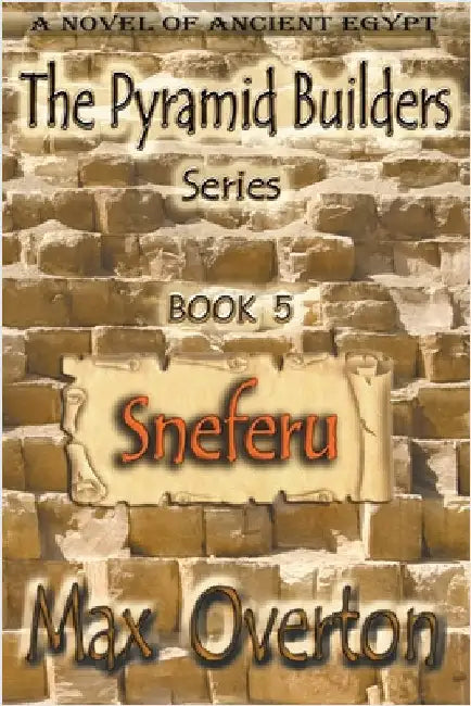 Sneferu by Overton, Max
