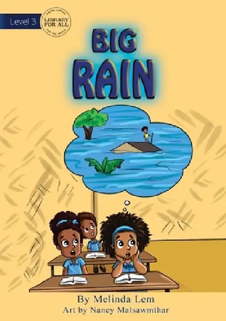 Big Rain by Melinda Lem