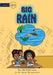 Big Rain by Melinda Lem