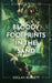 Bloody Footprints In The Sand by Declan Burnett