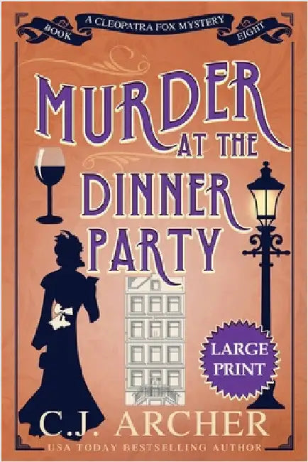 Murder at the Dinner Party: Large Print by Archer, C. J.