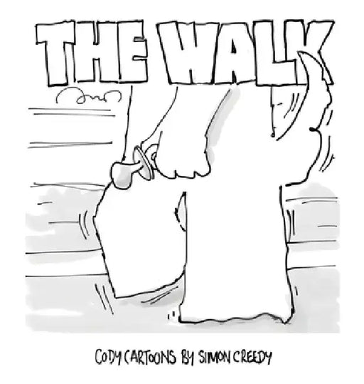 The Walk: Cody's love of every one brings happiness to a community by Simon Creedy