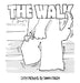The Walk: Cody's love of every one brings happiness to a community by Simon Creedy