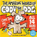 The Amazing World of Cody the Dog by Creedy, Simon