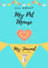 All About My Pet Mouse: My Journal Our Life Together by Petal Publishing Co
