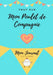 Tout Sur Mon Poulet de Compagnie: Mon Journal Notre Vie Ensemble by Petal Publishing Co