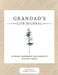 Grandad's Life Journal: Stories, Memories and Moments for My Family A Guided Memory Journal to Share Grandad's Life by Romney Nelson