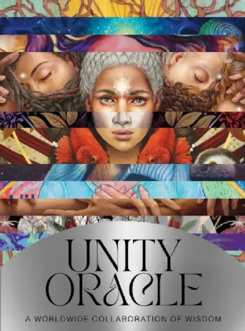 Unity Oracle: A Worldwide Collaboration of Wisdom by Alana (Alana Fairchild) Fairchild