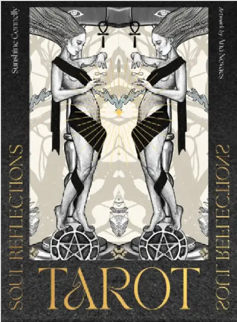 Soul Reflections Tarot by Sunshine (Sunshine Connelly) Connelly
