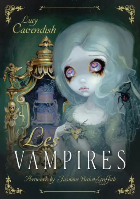 Les Vampires: Ancient Wisdom and Healing Messages from the Children of the Night by Lucy (Lucy Cavendish) Cavendish
