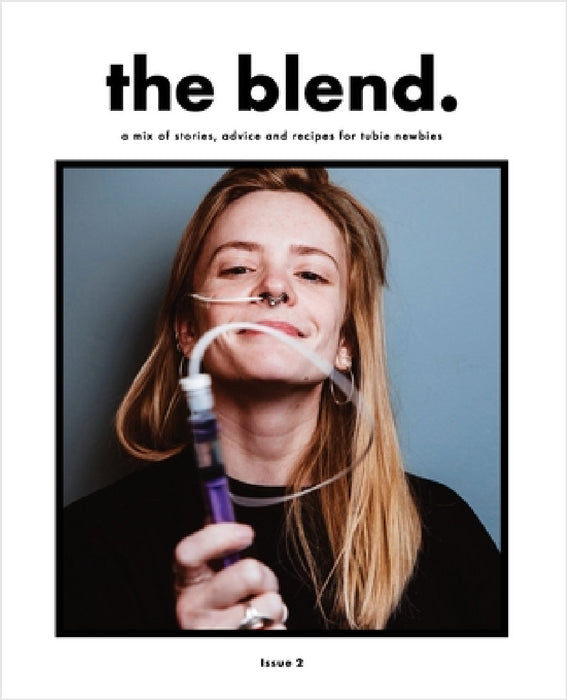 The Blend issue 2 by Melanie Dimmitt