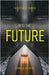 Into the Future by O'Loughlin, Frank