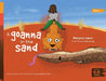 A goanna in the sand by Margaret James