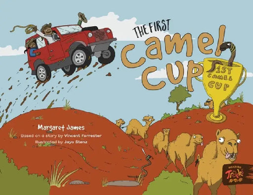 The First Camel Cup by Margaret James