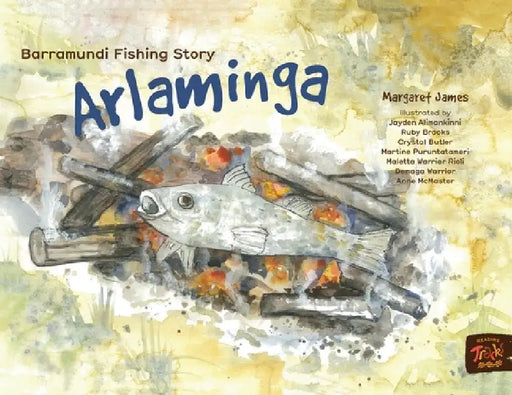 Barramundi Fishing Story Arlaminga by Margaret James