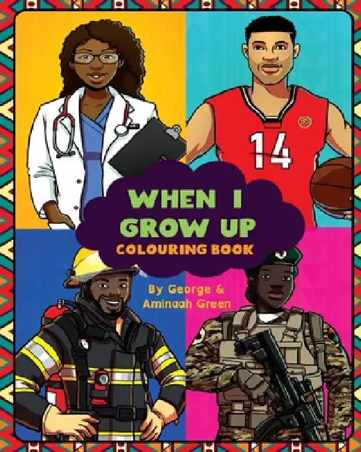 When I Grow Up by George Green