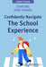 Starting High School: Confidently Navigate the School Experience by Leon Furze