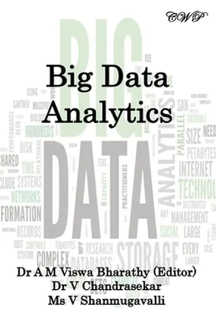 Big Data Analytics by A. M. Viswa Bharathy
