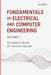 Fundamentals of Electrical and Computer Engineering: Volume I by Samir I. Abood, Muna H. Fayyadh