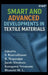 Smart and Advanced Developments in Textile Materials by S. Kannadhasan, R. Nagarajan, Jacob Abraham