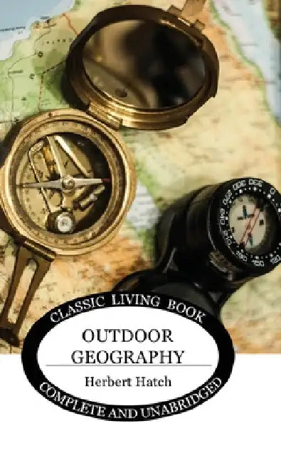 Outdoor Geography by Herbert Hatch