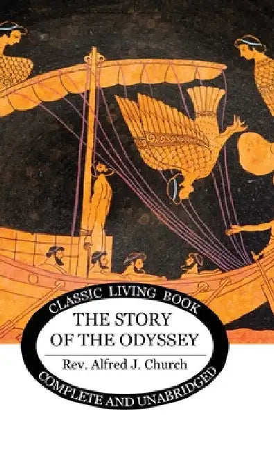The Story of the Odyssey by Alfred J. Church