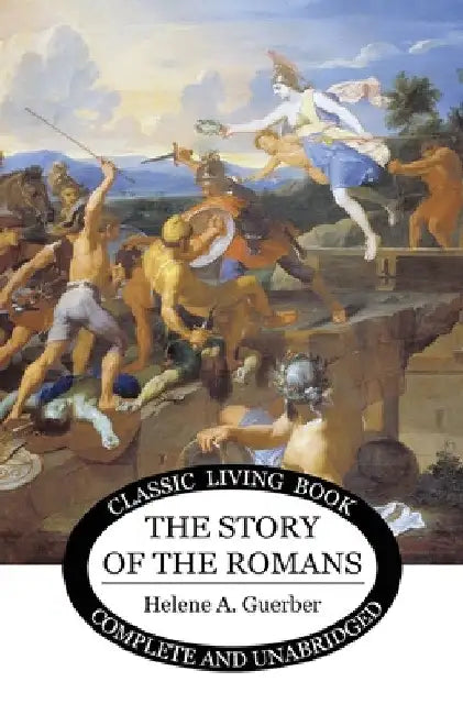 The Story of the Romans by Helene Guerber