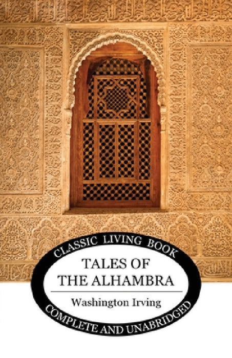 Tales of the Alhambra by Washington Irving