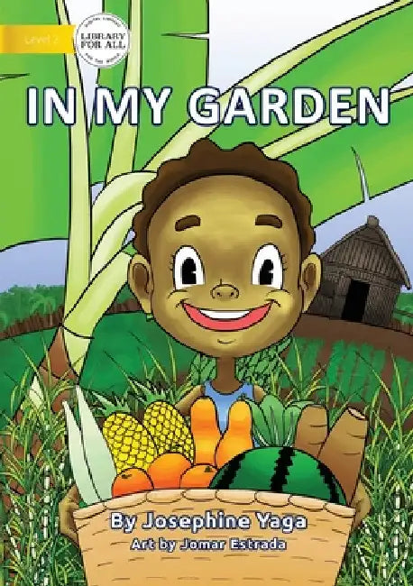 In My Garden by Josephine Yaga