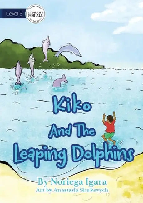 Kiko And The Leaping Dolphins by Noriega Igara