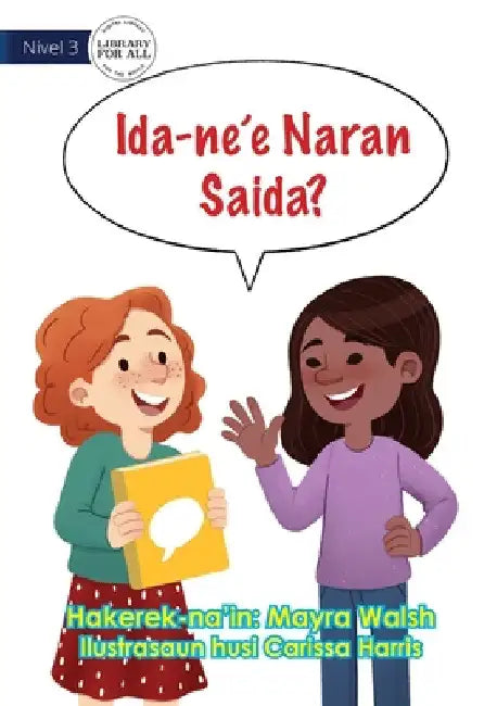 What Is This Called? - Ida-ne'e Naran Saida? by Mayra Walsh
