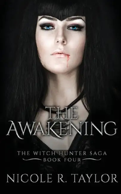 The Awakening by Nicole R. Taylor