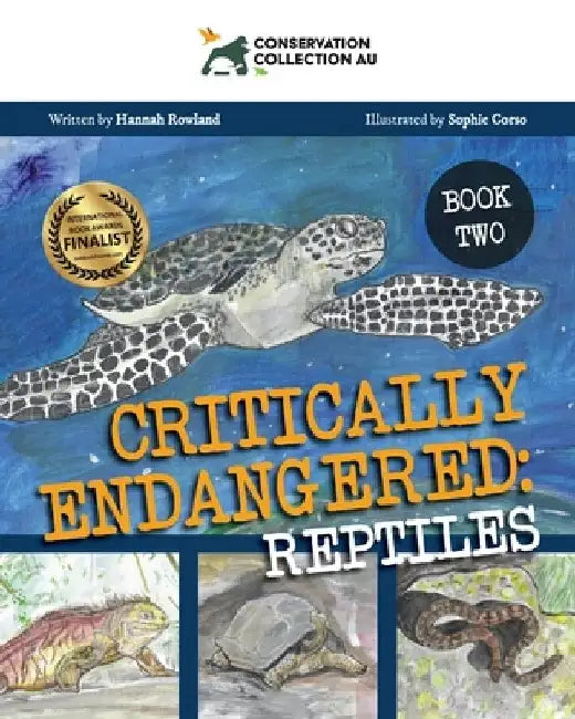 Conservation Collection AU - Critically Endangered: Reptiles by Hannah Rowland