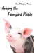 Among the Farmyard People by Clara Pierson