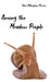 Among the Meadow People by Clara Pierson