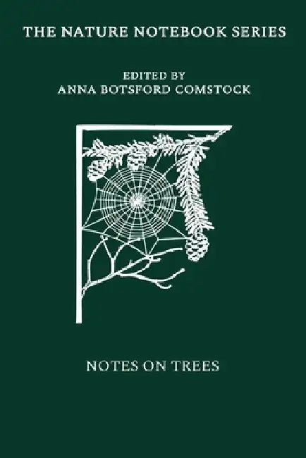 Notes on Trees by Anna Comstock