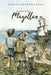 He Went With Magellan by Louise Andrews Kent