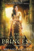 The Golden Princess: A Retelling of Ali Baba by Melanie Cellier