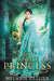 The Rogue Princess: A Retelling of Puss In Boots by Melanie Cellier
