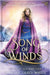 Song of Winds: An East of the Sun and West of the Moon Retelling by White, Deborah Grace