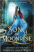 Song of Moonrise: A Little Red Riding Hood Retelling by White, Deborah Grace