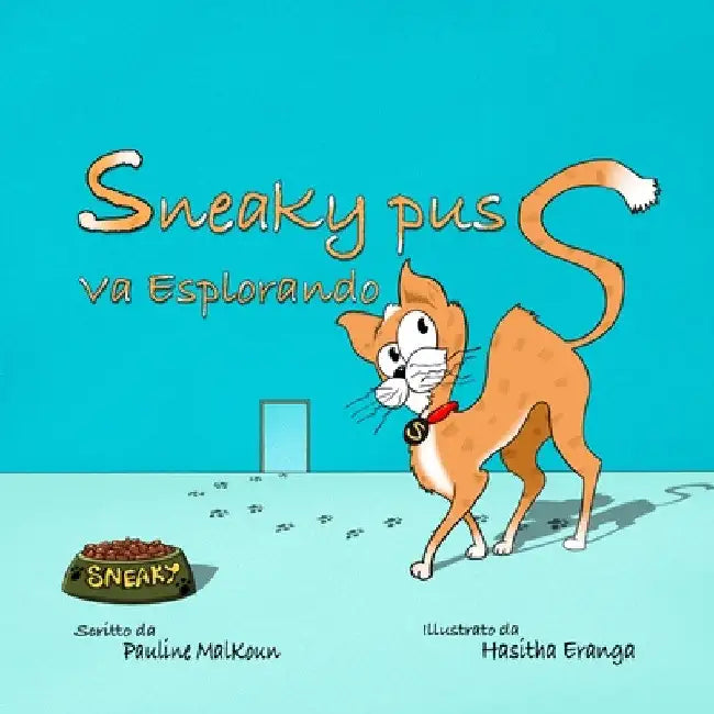 Sneaky Puss Va Esplorando by Pauline Malkoun
