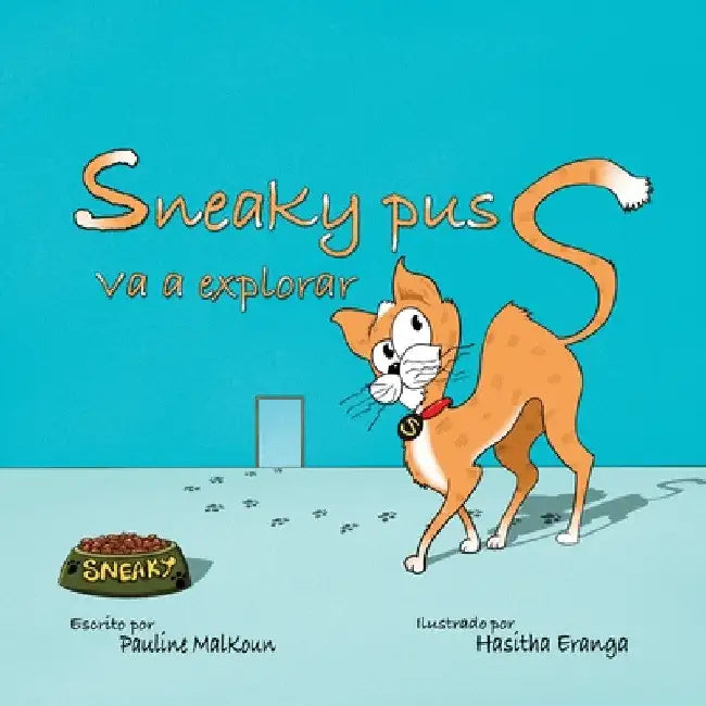Sneaky Puss Va a Explorar by Pauline Malkoun