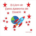 El Libro de Datos Aleatorios del Espacio by Malkoun, Pauline