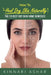 How to Heal Dry Skin Naturally: The 20 Best Dry Skin Home Remedies by Kinnari Ashar