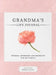 Grandma's Life Journal: Stories, Memories and Moments for My Family A Guided Memory Journal to Share Grandma's Life by Romney Nelson
