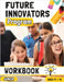 Future Innovators Program - Junior Workbook Ages 11 - 14 Years by Nelson, Romney
