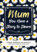 Mum, You Have a Story to Share: Stories, Memories and Moments That Have Shaped Your Life by Romney Nelson